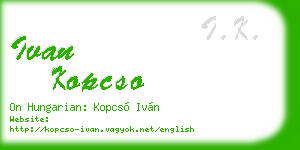 ivan kopcso business card